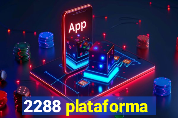 2288 plataforma